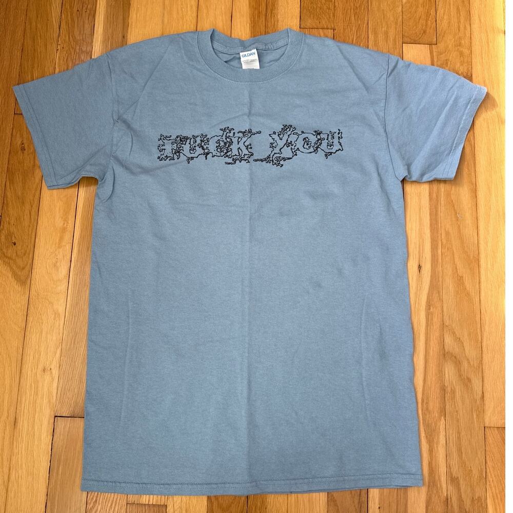 Adult Humor / Funny / Rude 100% Cotton Blue T-Shirt “F*ck You ….Yeah You” Medium